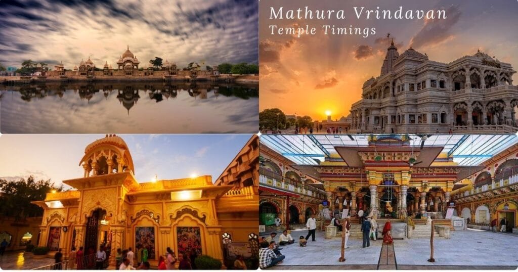 Mathura Vrindavan Temple Timings