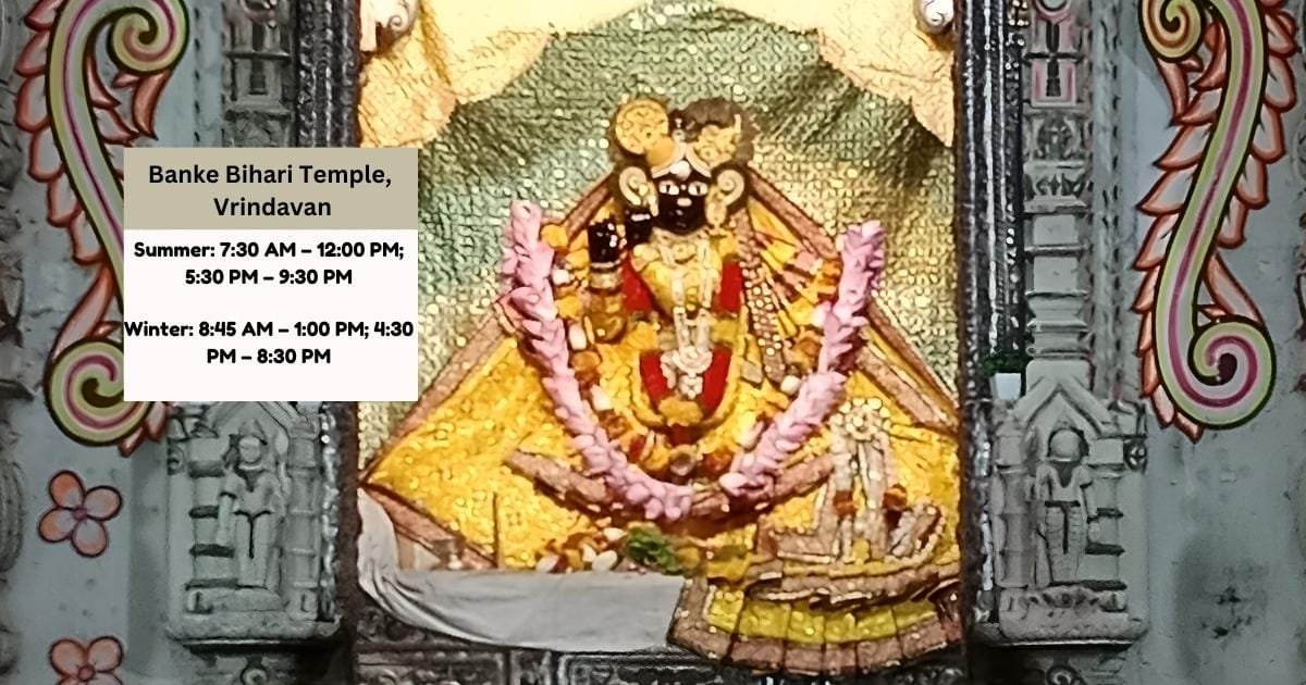 Banke Bihari Temple Timings, Vrindavan