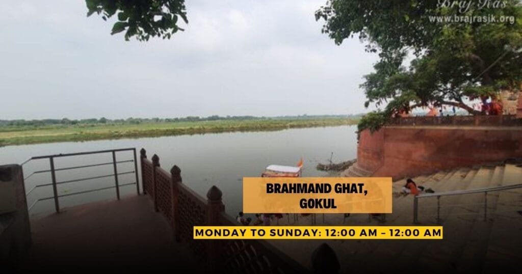 Brahmand Ghat Timings