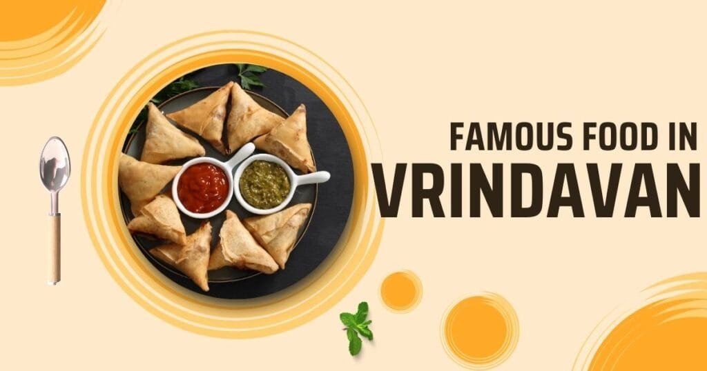 Famous Food in Vrindavan