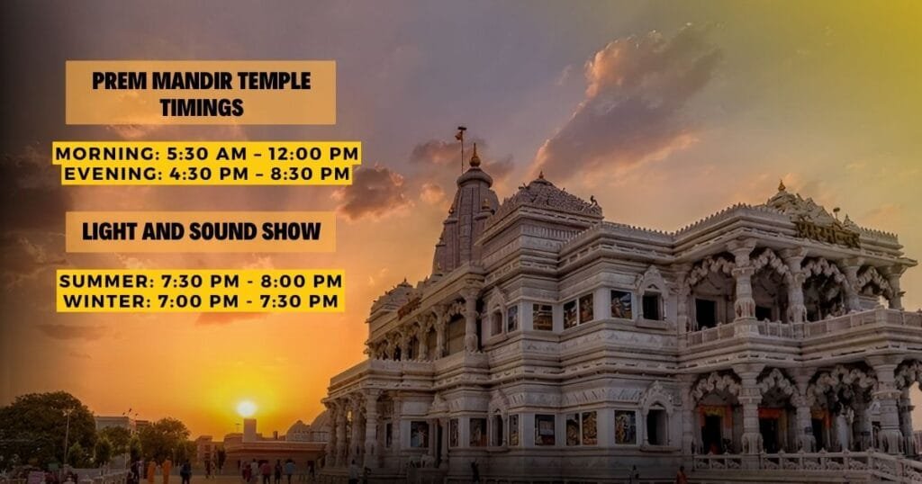 Prem Mandir timing