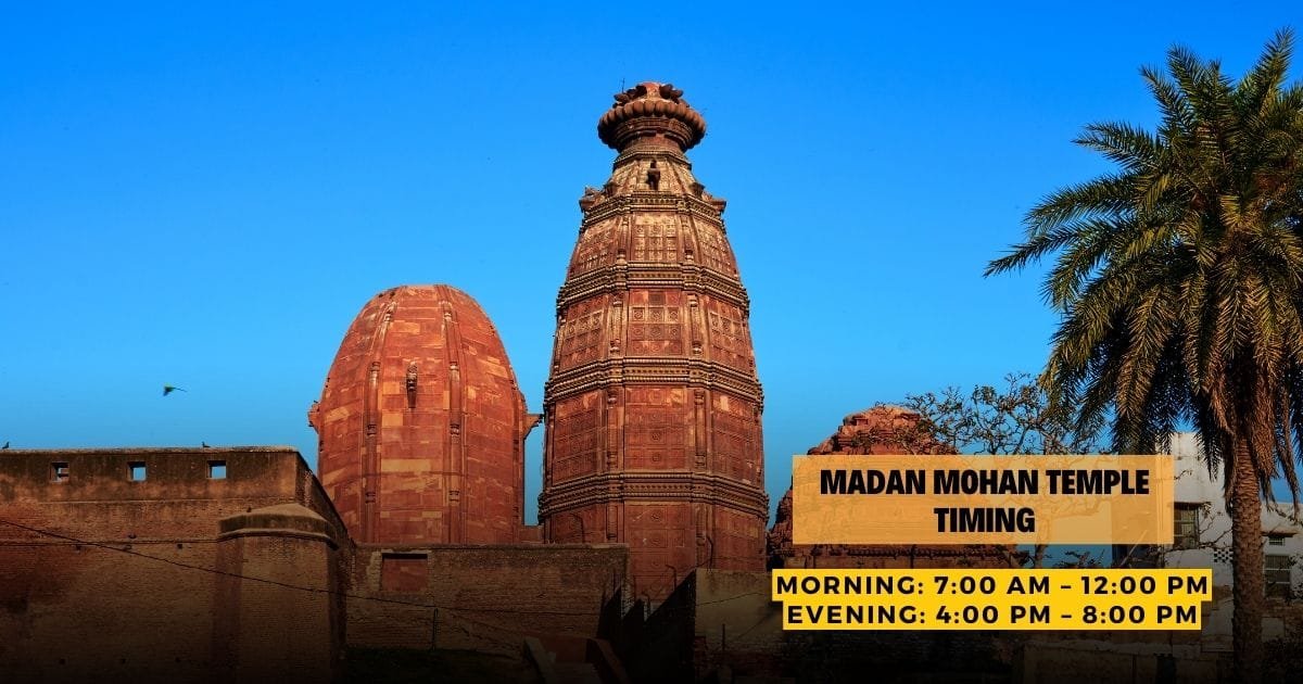 Madan Mohan Temple Timings Vrindavan: Timings, Location and Entry ...