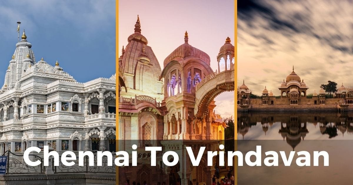 Mathura Vrindavan Tour Packages from Chennai