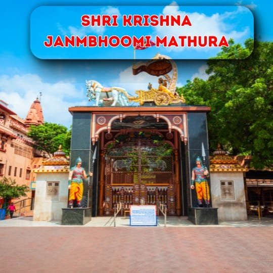 Krishna Janmabhoomi Temple Mathura