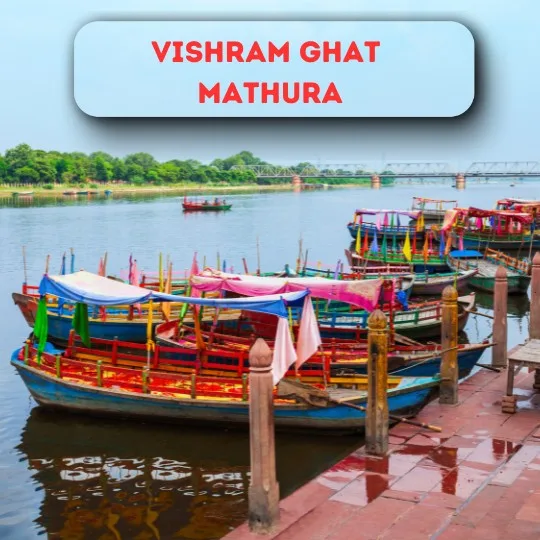 vishram ghat Mathura