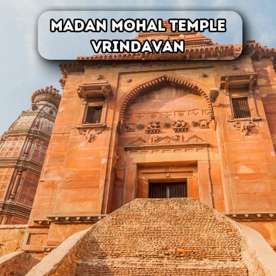 MADAN MOHAN TEMPLE VRINDAVAN