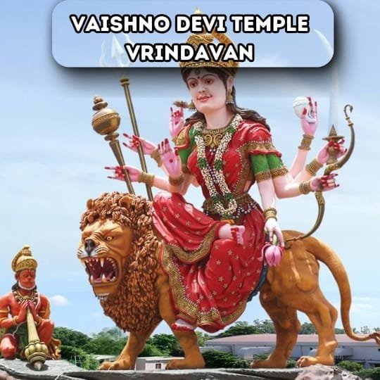 VAISHNO DEVI TEMPLE VRINDAVAN