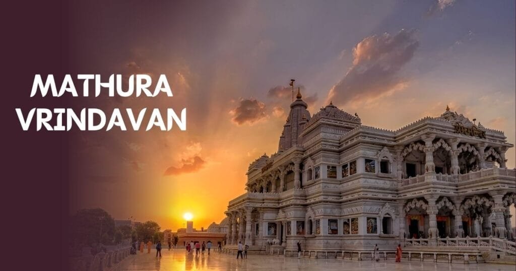 Mathura Vrindavan Tour