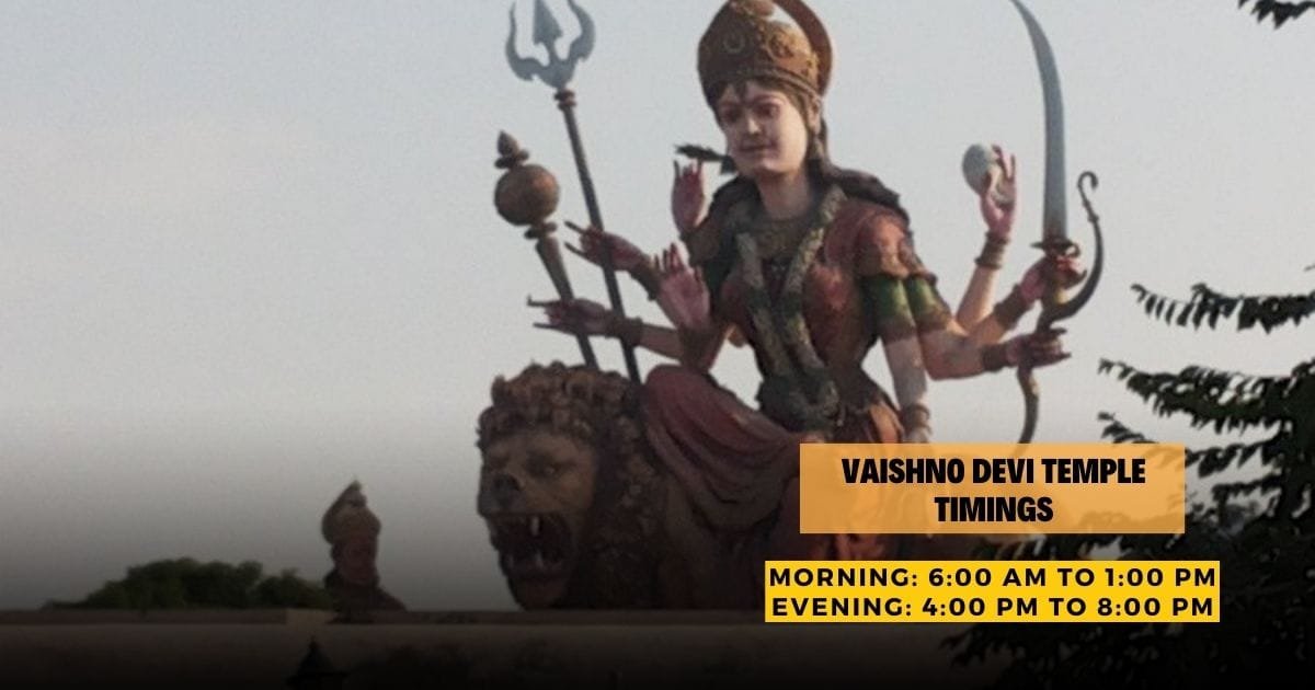 Vaishno Devi Temple Timings