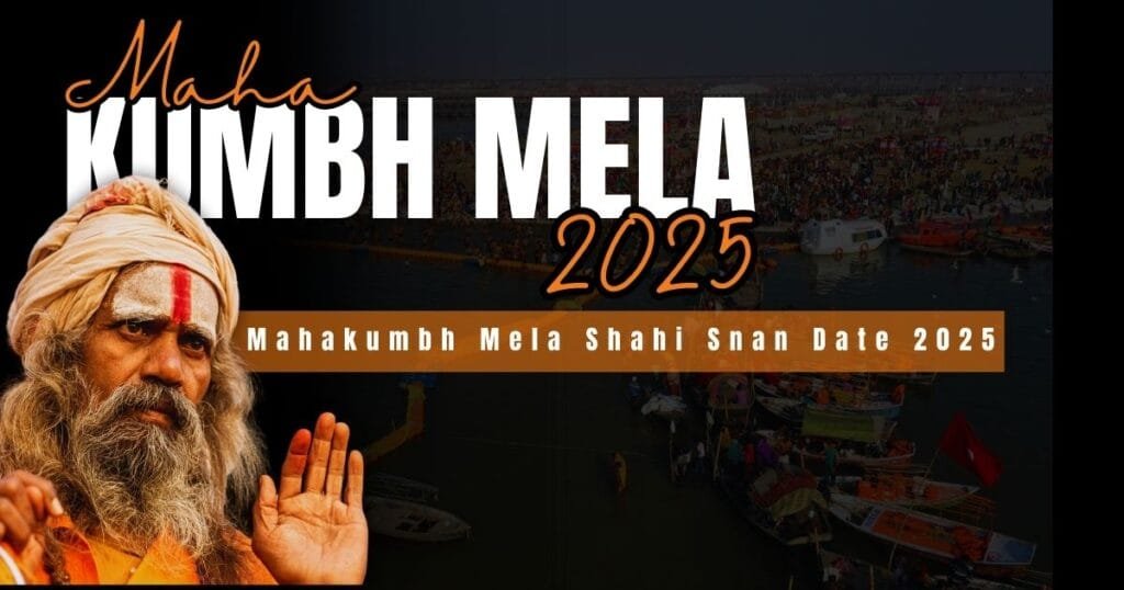 Mahakumbh Mela Shahi Snan Date 2025