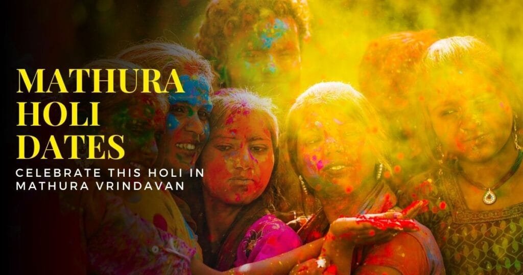 Mathura Holi Dates