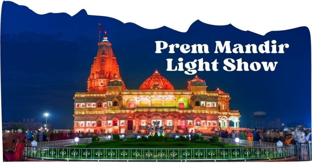 Prem Mandir Light Show