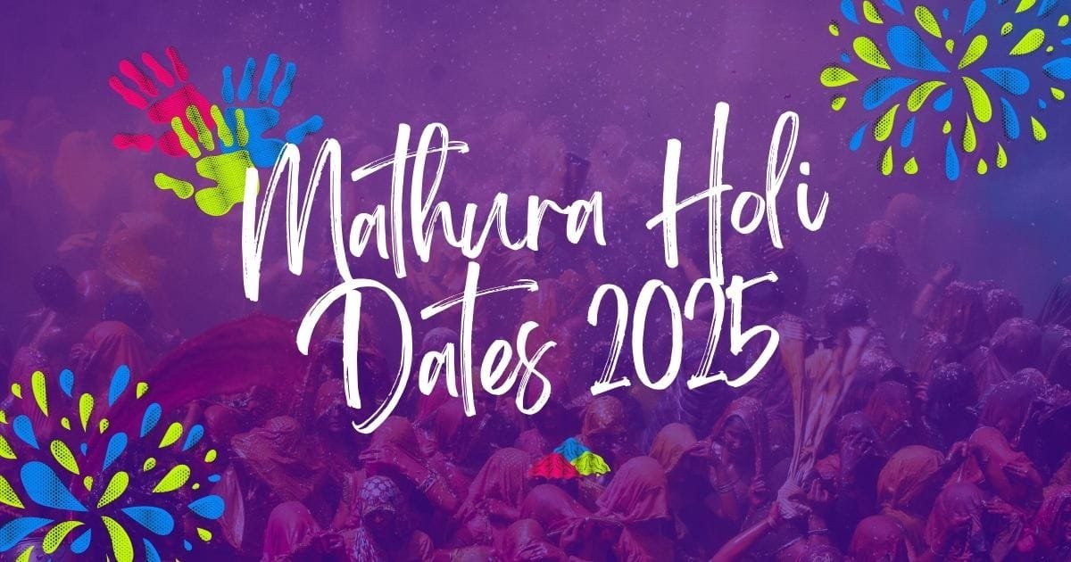 Mathura Holi Dates 2025