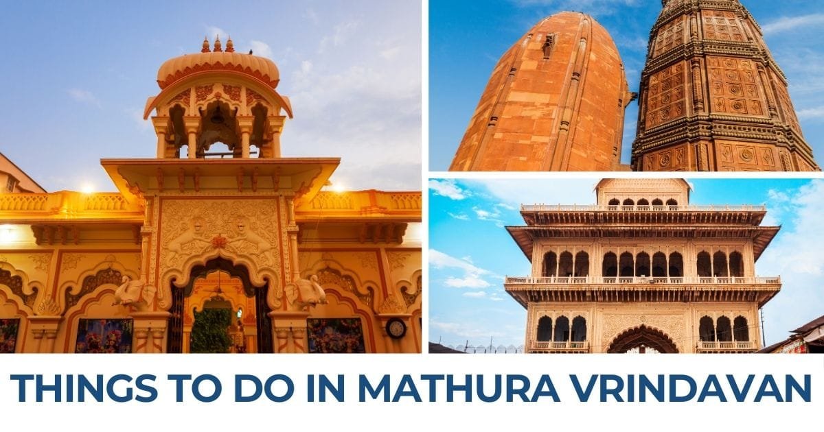 Things to Do in Mathura Vrindavan