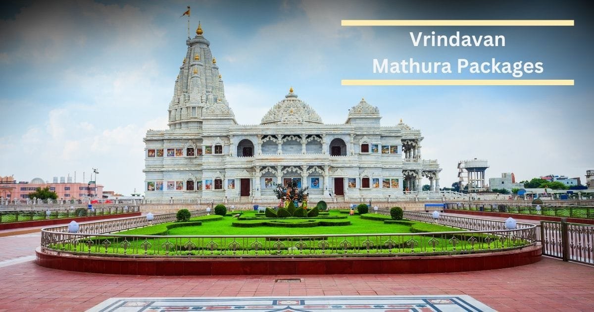 Vrindavan Mathura Packages