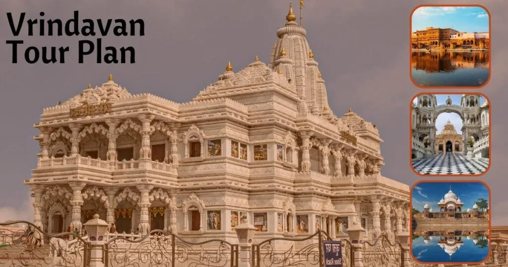 Vrindavan Tour Plan