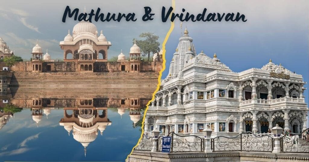 Mathura & Vrindavan