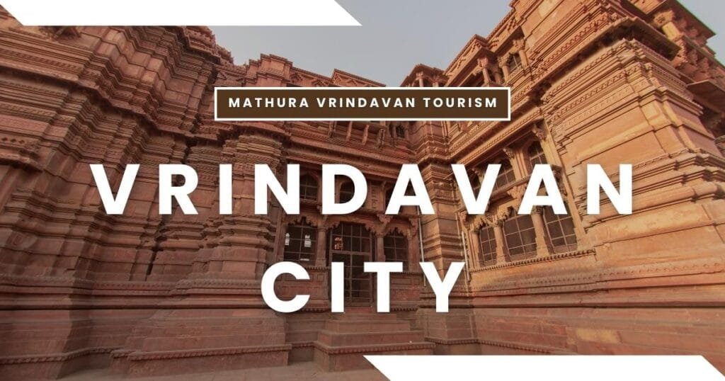 Vrindavan City