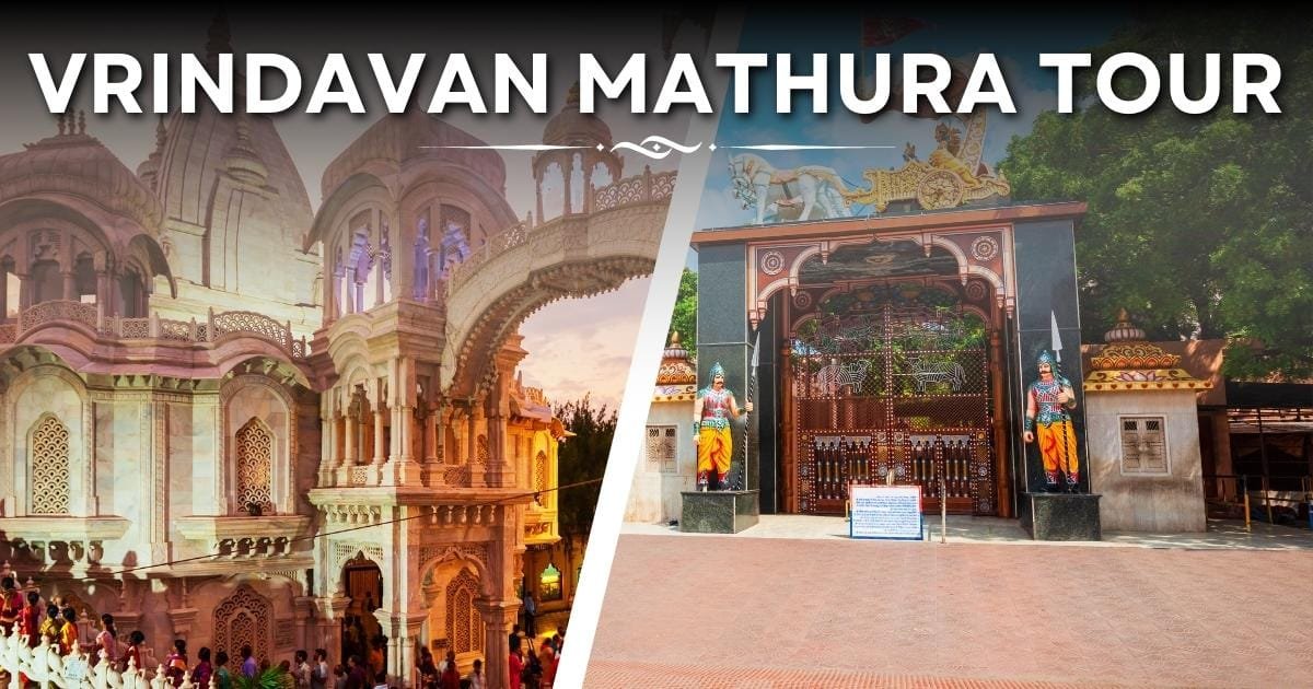 Vrindavan Mathura Tour