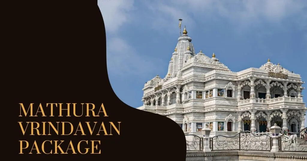 Mathura Vrindavan Package
