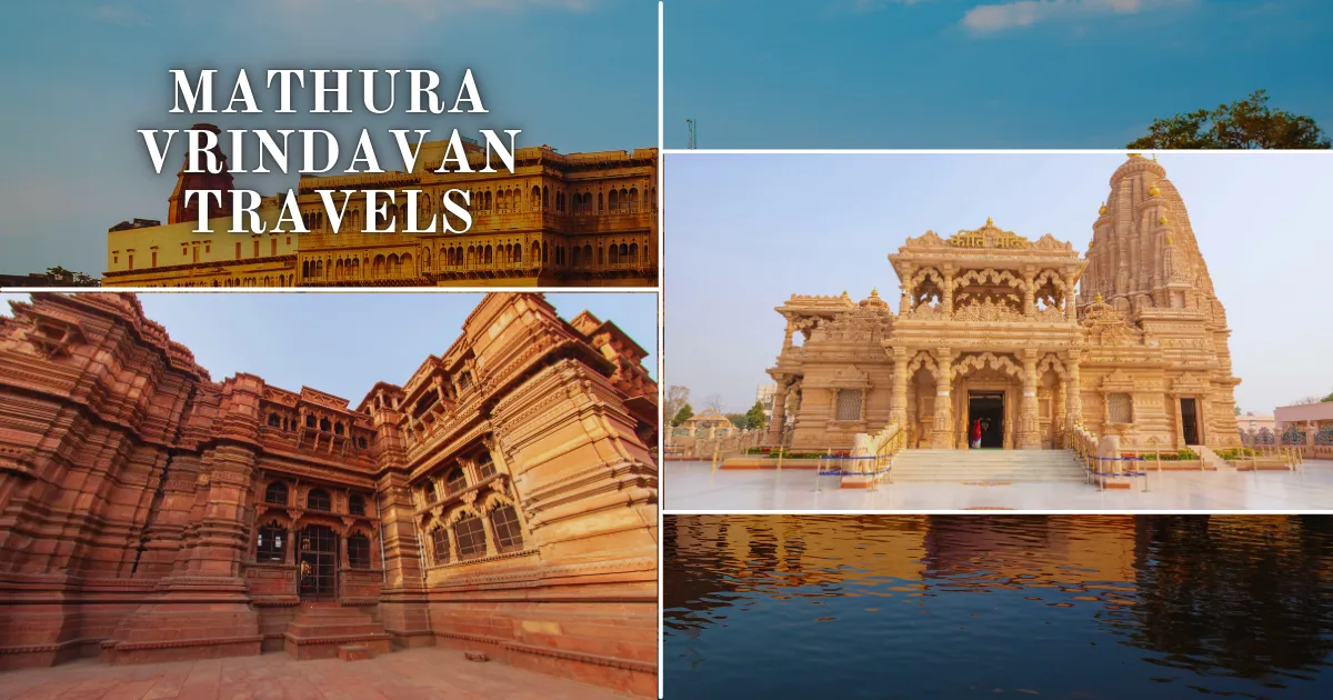 Mathura Vrindavan Travels