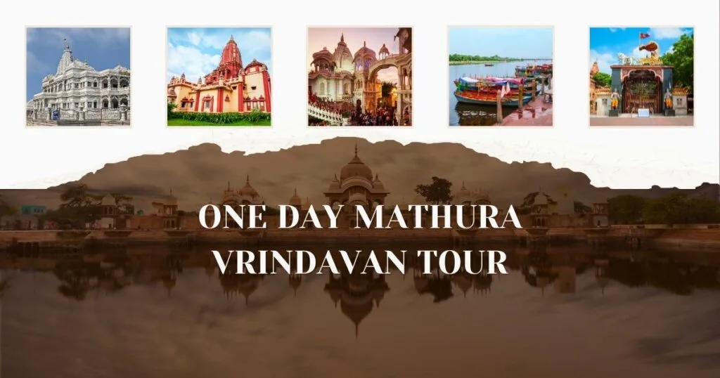 One Day Mathura Vrindavan Tour