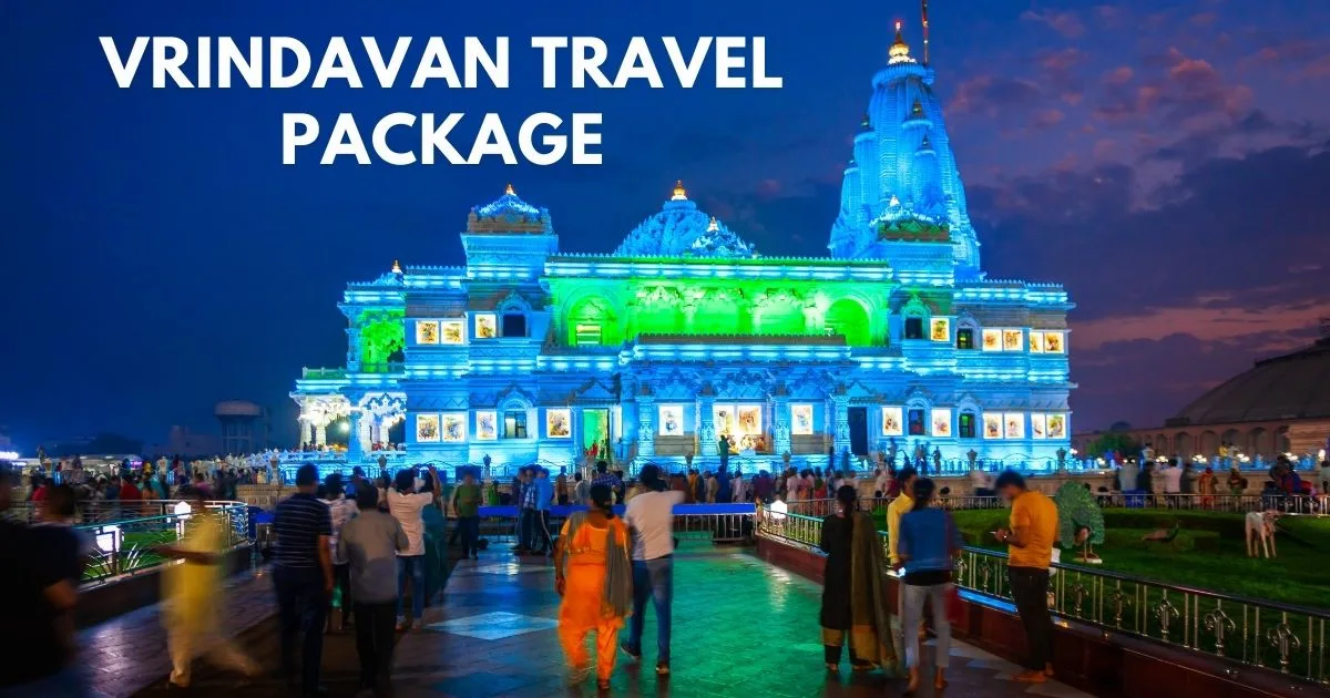 Vrindavan Travel Package
