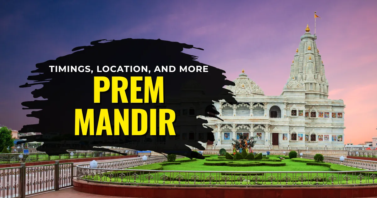Prem Mandir Vrindavan Mathura