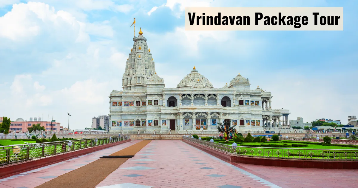 Vrindavan Package Tour