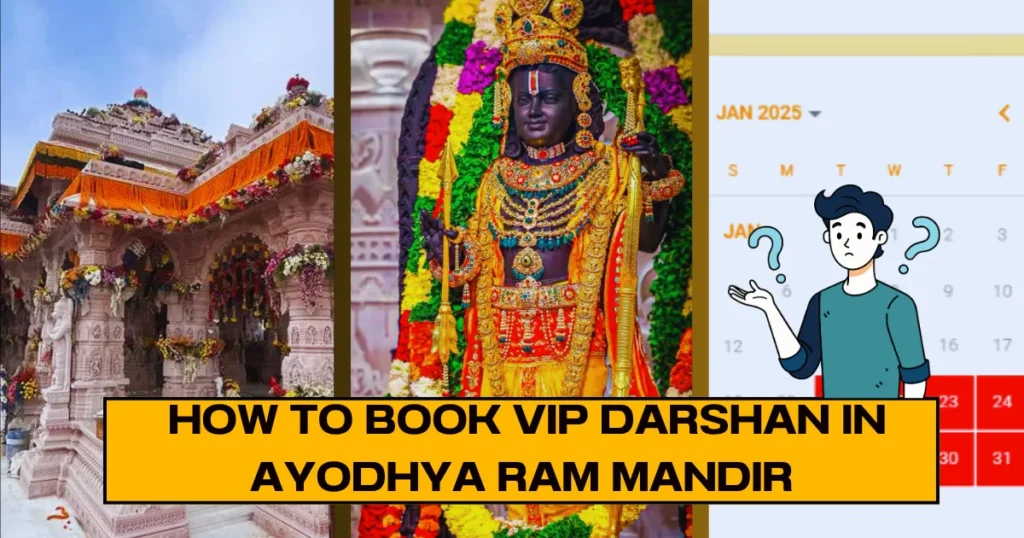 How to Book VIP Darshan in Ayodhya Ram Mandir