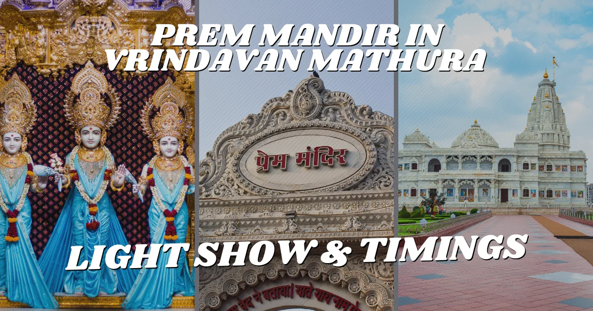 Prem Mandir in Vrindavan Mathura