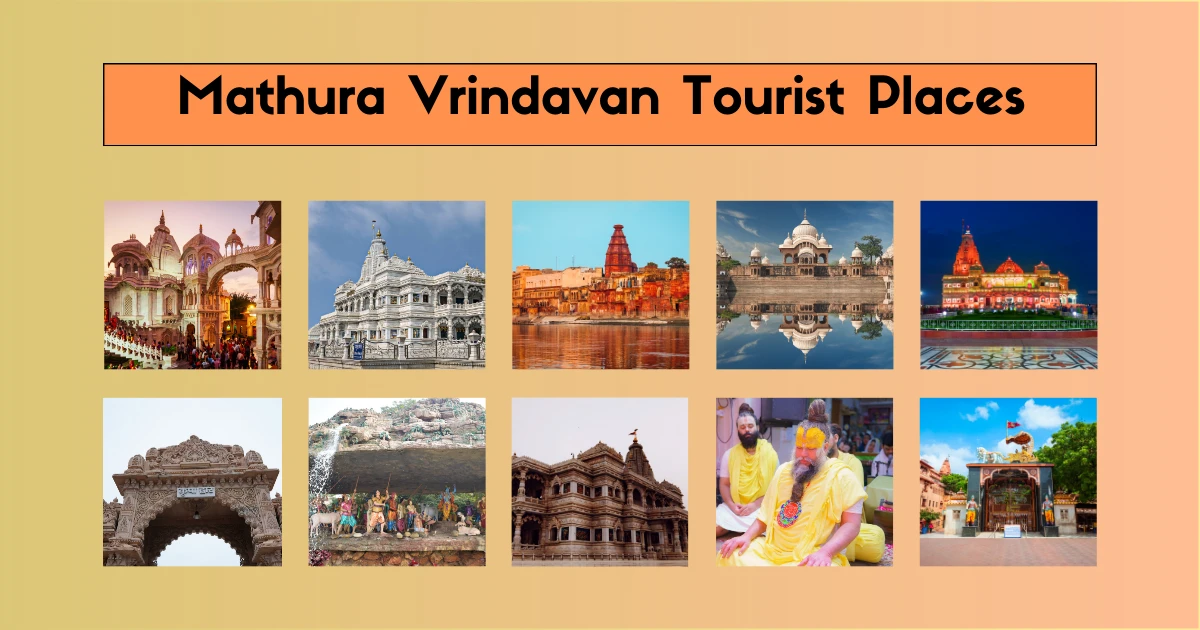 Mathura Vrindavan Tourist Places
