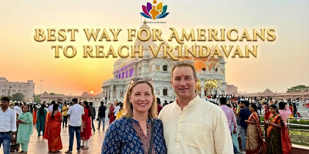 Best Way for Americans to Reach Vrindavan