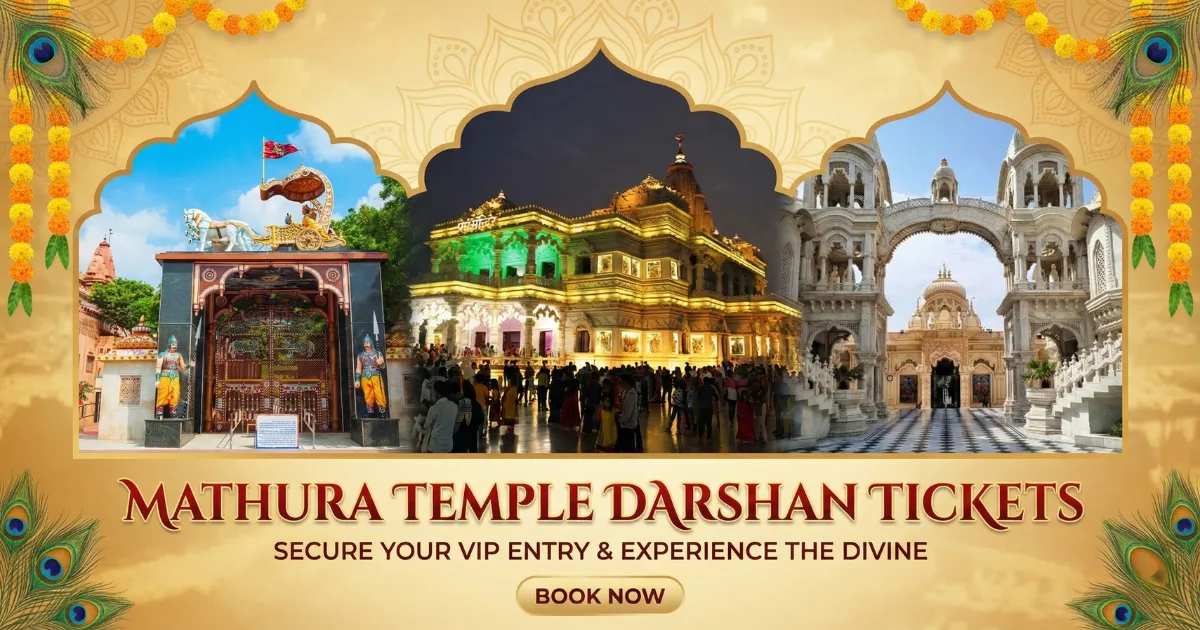 Mathura Temple Darshan Tickets