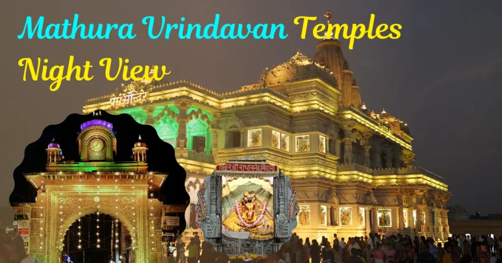 Mathura Vrindavan Temples Night View-
