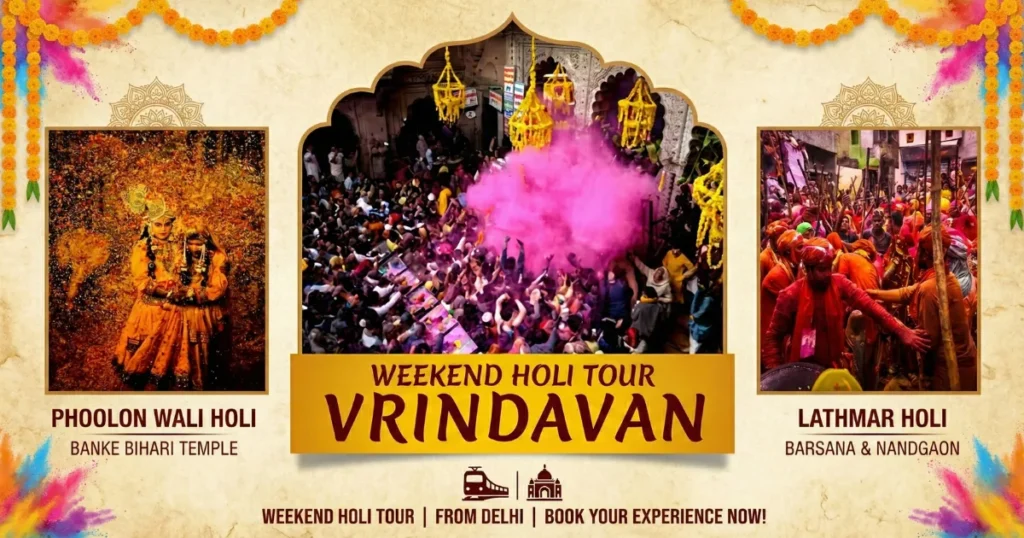 Weekend Holi tour Vrindavan from Delhi